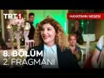 Hayatımın Neşesi yeni bölüm ne zaman? Hayatımın Neşesi 8. bölüm ne zaman? Hayatımın Neşesi 8. Bölüm izle! - HY Gazete