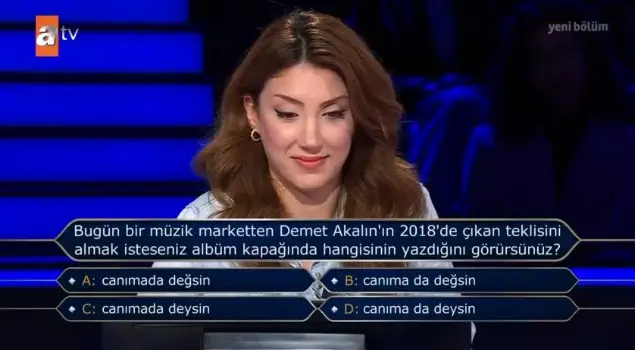 (Bugün bir müzik marketten Demet Akalın'ın 2018...) Kim Milyoner Olmak İster 11 Temmuz Sorusu Cevabı Nedir? Kim Milyoner Olmak İster 50 Bin TL soru!