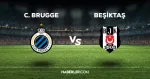 Club Brugge - Beşiktaş maçı CANLI izle! Club Brugge - Beşiktaş maçı canlı yayın izle! Nereden, nasıl izlenir?