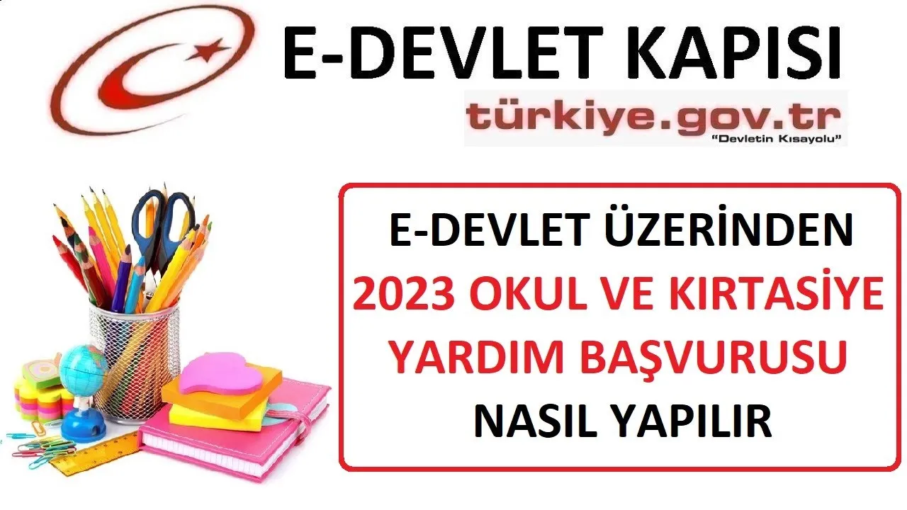 E-Devlet Üzerinden Kırtasiye Yardımı Başvurusu