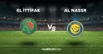 El İttifak-Al Nassr maçı CANLI izle! El İttifak Al Nassr maçı canlı yayın izle! Nereden ve nasıl izlenir?