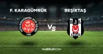 Fatih Karagümrük Beşiktaş maçı CANLI izle! F. Karagümrük BJK maçı canlı yayın izle! Nereden ve nasıl izlenir?