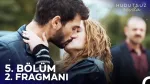 HUDUTSUZ SEVDA YENİ BÖLÜM (5. Bölüm) ne zaman, fragman yayınlandı mı? Hudutsuz Sevda yeni bölüm ne zaman başlıyor, bu akşam var mı?