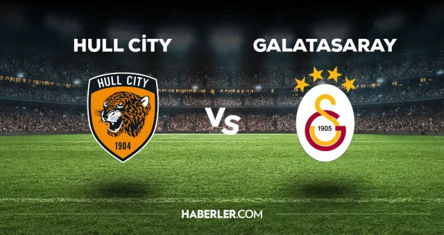 Hull City - Galatasaray maçı CANLI izle! Hull City - Galatasaray maçı canlı yayın izle! Hull City - Galatasaray nereden, nasıl izlenir?