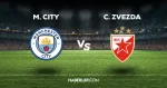 Manchester City Crvena Zvezda maçı CANLI izle! M.City Crvena Zvezda maçı canlı yayın izle! Nereden, nasıl izlenir?