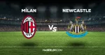Milan Newcastle maçı CANLI izle! Milan Newcastle maçı canlı yayın izle! Nereden, nasıl izlenir?