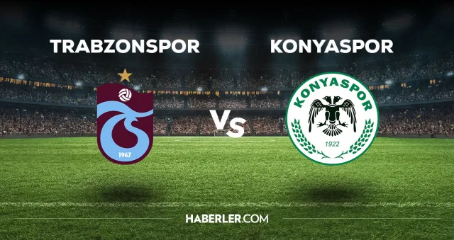 Trabzonspor - Konyaspor maçı CANLI izle! Trabzonspor - Konyaspor maçı canlı yayın izle! Nereden, nasıl izlenir?