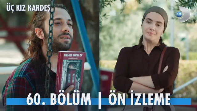Üç Kız Kardeş YENİ BÖLÜM (60. BÖLÜM) ne zaman, fragman yayınlandı mı? Üç Kız Kardeş yeni bölüm ne zaman başlıyor, bu akşam var mı?