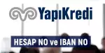 Yapı Kredi Hesap Numarası ve İban Numarası Nerede Yazar